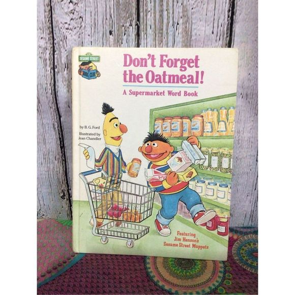 1980 Sesame Street Book “Don’t Forget the Oatmeal” Hardback - Picture 9 of 9